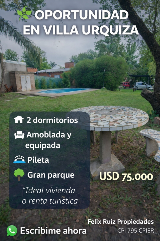 CASA EN VILLA URQUIZA, AMOBLADA Y EQUIPADA